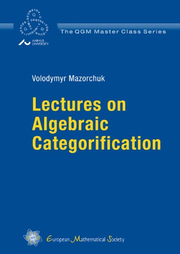 Lectures On Algebraic Categorification Volodymyr Mazorchuk