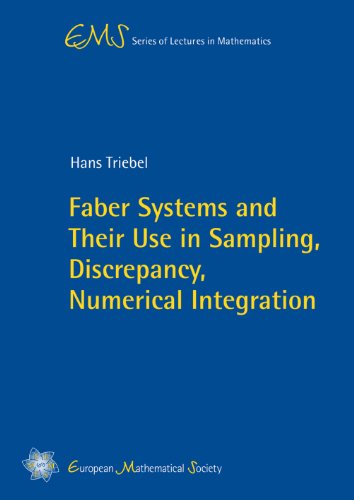 Faber Systems And Their Use In Sampling Discrepancy Numerical Integration Hans Triebel