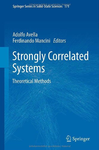 Strongly Correlated Systems Theoretical Methods 1st Edition Robert O Jones Auth