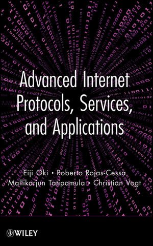 Advanced Internet Protocols Services And Applications 1st Edition Eiji Oki