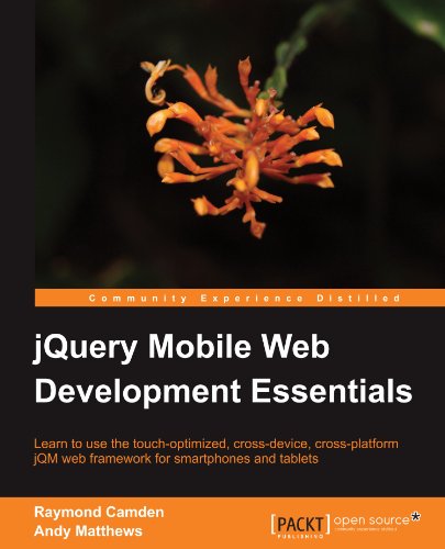 Jquery Mobile Web Development Essentials Raymond Camden Andy Matthews