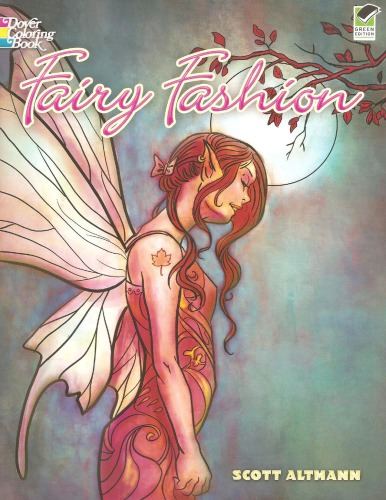 Fairy Fashion Coloring Book Scott Altmann