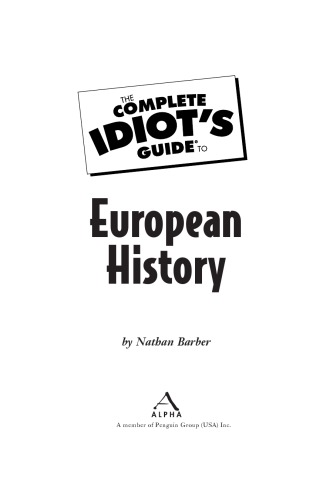The Complete Idiots Guide To European History Nathan Barber