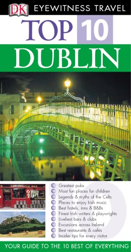 Eyewitness Travel Top 10 Dublin Polly Phillimore Andrew Sanger