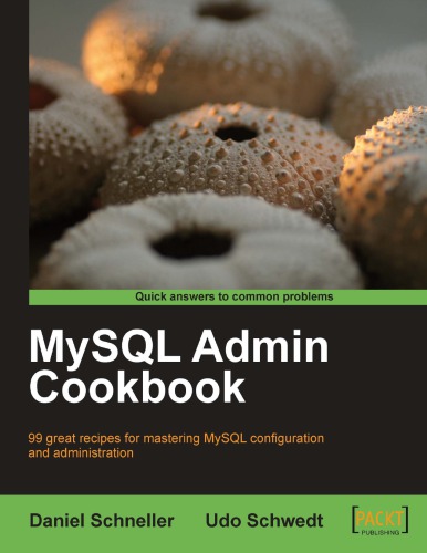 Mysql Admin Cookbook Daniel Schneller