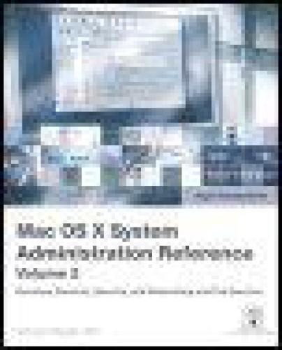 Apple Training Series Mac Os X V104 System Administration Reference Volume 2 Schoun Regan