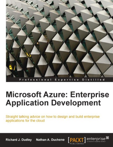 Microsoft Azure Enterprise Application Development 1st Edition Richard J Dudley