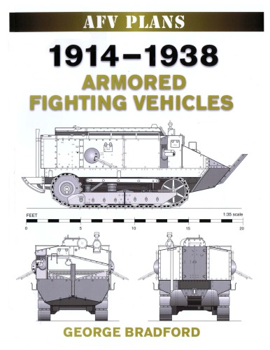 19141938 Armored Fighting Vehicles George Rbradford