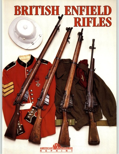 British Enfield Rifles J Gordon Melton