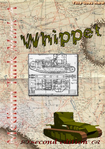 Medium Tank Mark A Whippet Photo Book Jakko Westerbeke