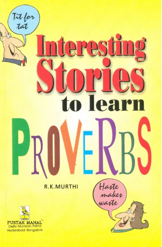 Interesting Stories To Learn Proverbs Rk Murthi