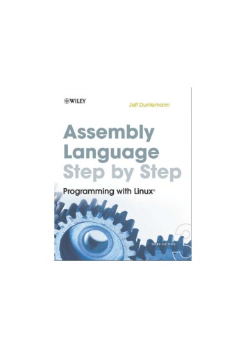 Assembly Language Stepbystep Programming With Linux Jeff Dunteman