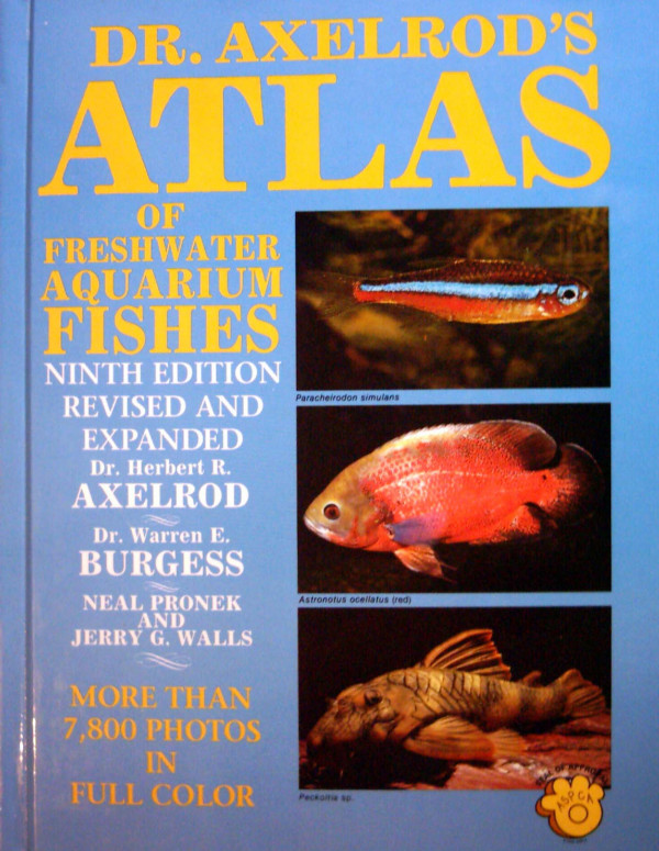 Dr Axelrods Atlas Of Freshwater Aquarium Fishes Herbert R Axelrod