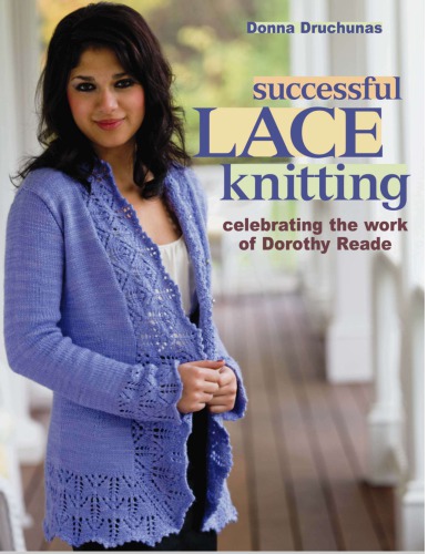 Successful Lace Knitting Donna Druchunas