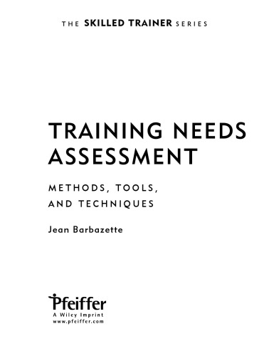 Training Needs Assessment Methods Tools And Techniques Skilled Trainer Jean Barbazette
