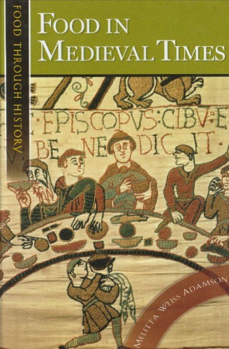 Food In Medieval Times Adamson