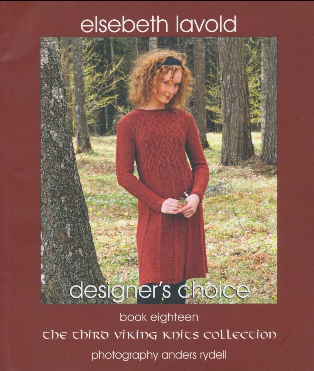 Designers Choice Book 18 The Third Viking Knits Collection Elsebeth Lavold