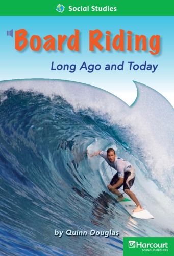 Board Riding Long Ago And Today