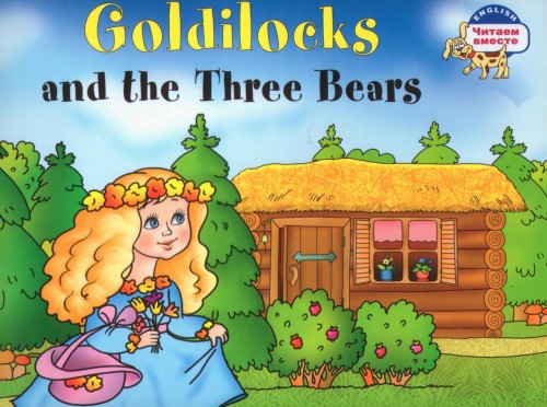 Goldilocks And The Three Bears