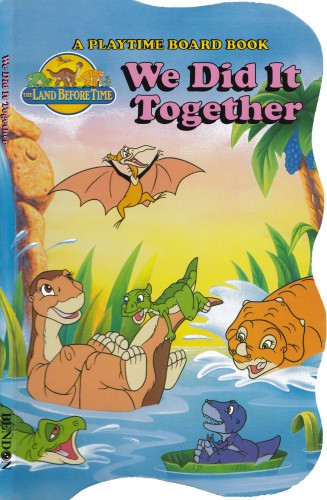 The Land Before Time We Did It Together