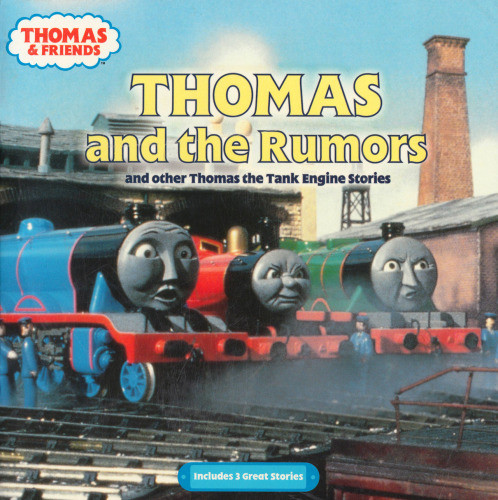 Thomas And Friends Thomas And The Rumors And Other Thomas The Tank Engine Stories