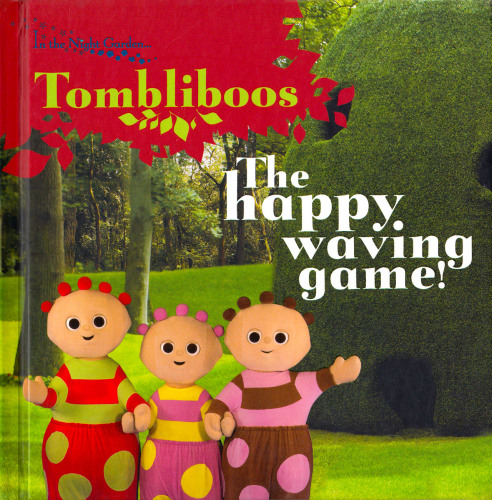 In The Night Garden Tombliboos The Happy Waving Game