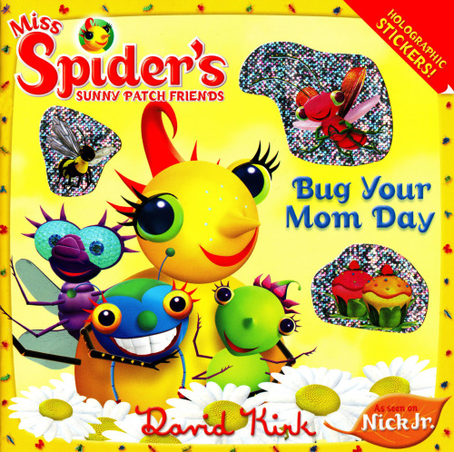 Miss Spiders Sunny Patch Friends Bug Your Mom Day