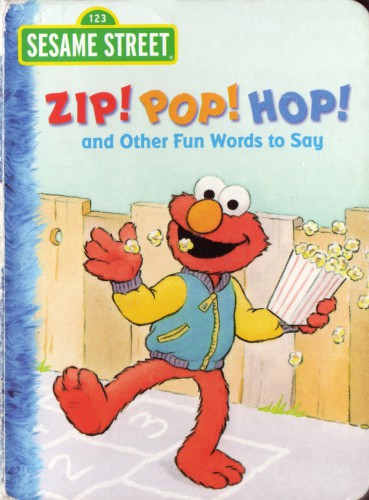 Zip Pop Hop And Other Fun Words To Say