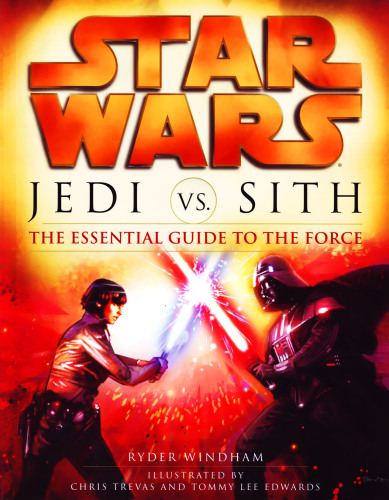 The Essential Guide To The Force
