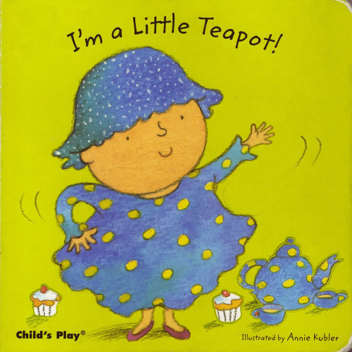 Im A Little Teapot