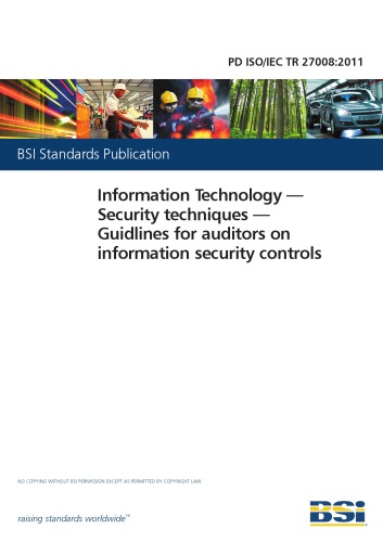 Pd Isoiec Tr 270082011 Information Technology Security Techniques Guidlines For Auditors On Information Security Controls Bsi