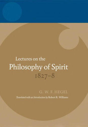 Lectures On The Philosophy Of Spirit 18278 Gwf Hegel