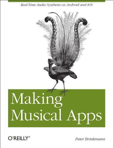 Making Musical Apps Realtime Audio Synthesis On Android And Ios Peter Brinkmann