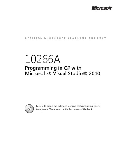 Programming In C With Microsoft Visual Studio 2010 Student Manual
