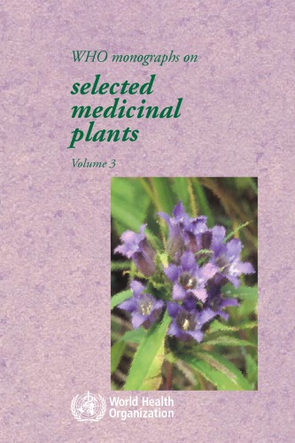 Who Monographs On Selected Medicinal Plants World Health Organization