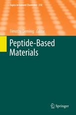 Peptidebased Materials 1st Edition Jianjun Cheng Timothy J Deming Auth
