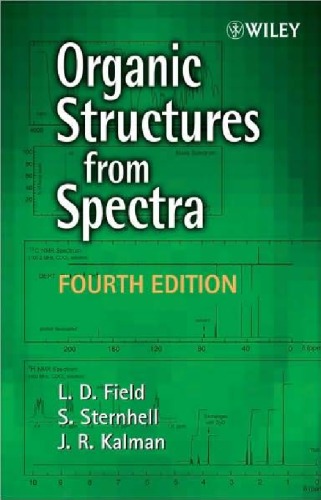 Organic Structures From Spectra 4ed Field Ld Strenhell S