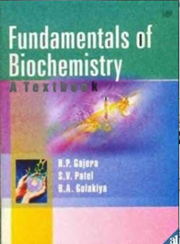 Fundamentals Of Biochemistry A Textbook Gajera Hp Patel Sv