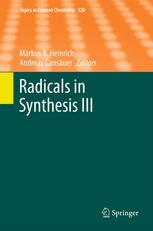 Radicals In Synthesis Iii 1st Edition Siegfried R Waldvogel