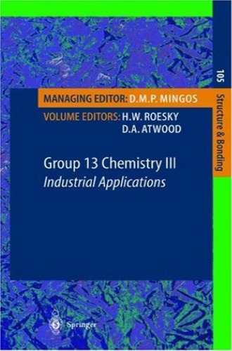Group 13 Chemistry Iii Industrial Applications Roesky Hw Atwood Da Eds