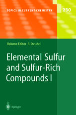 Elemental Sulfur And Sulfurrich Compounds I 1st Edition Ralf Steudel