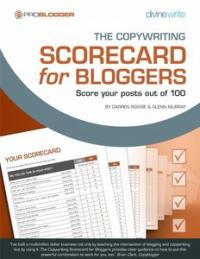 The Copywriting Scorecard For Bloggers Score Your Posts Out Of 100 Darren Rowse