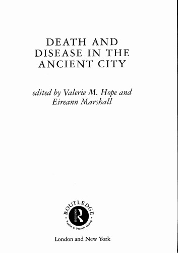 Death And Desease In The Ancient City Valerie M Hope