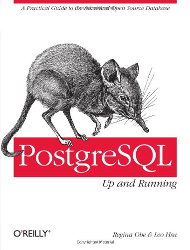 Postgresql Up And Running Regina Obe Leo Hsu