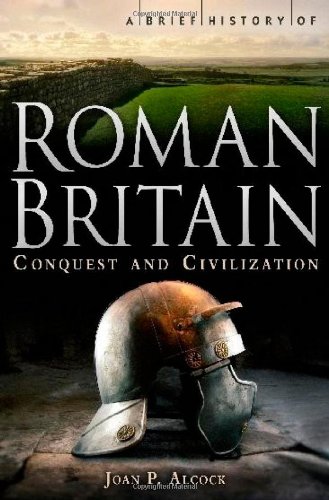 A Brief History Of Roman Britain Jp Alcock