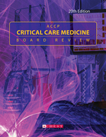 Accp Critical Care Medicine Board Review 21st Edition 2012 21 St American College Of Chest Physicians