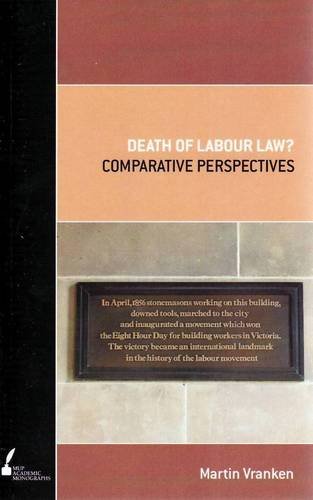 Death Of Labour Law Comparative Perspectives Martin Vranken