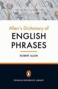 Allens Dictionary Of English Phrases R E Allen