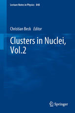Clusters In Nuclei Vol2 1st Edition P Descouvemont M Dufour Auth