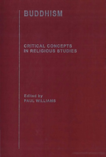 Buddhism Critical Concepts In Religious Volume 6 1st Edition Paul Williams